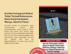 Viral 500 Ribu Data Warga Disebut Dicuri dan Dijual, Pemprov Jakarta Klaim Hoax