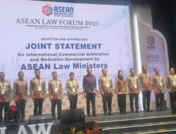 ASEAN Bersatu, Arbitrase dan Mediasi Komersial Berpotensi Revolusioner!