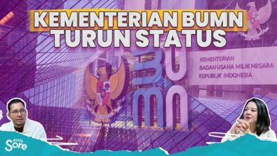 **Titik Terang Nasib Kementerian BUMN: DPR Bentuk Panja RUU BUMN, Status Lembaga Turun Level?**