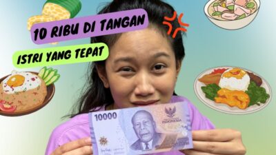 “Tren Viral ’10 Ribu di Tangan Istri yang Tepat’: Kenyang Doang, Gizi Aman?”